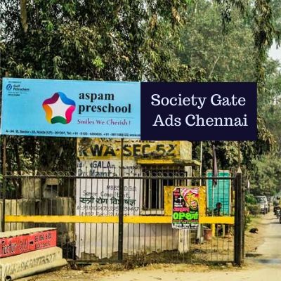 Society Gate Brand Promotion in Garden View Apartments Chennai, Residential Society Advertising in Chennai